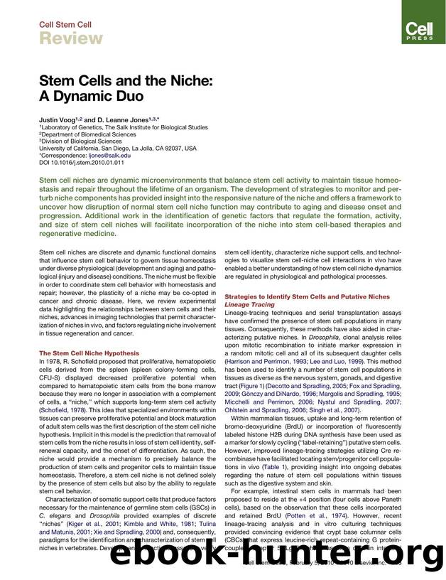 Stem Cells and the Niche: A Dynamic Duo by Justin Voog; D. Leanne Jones