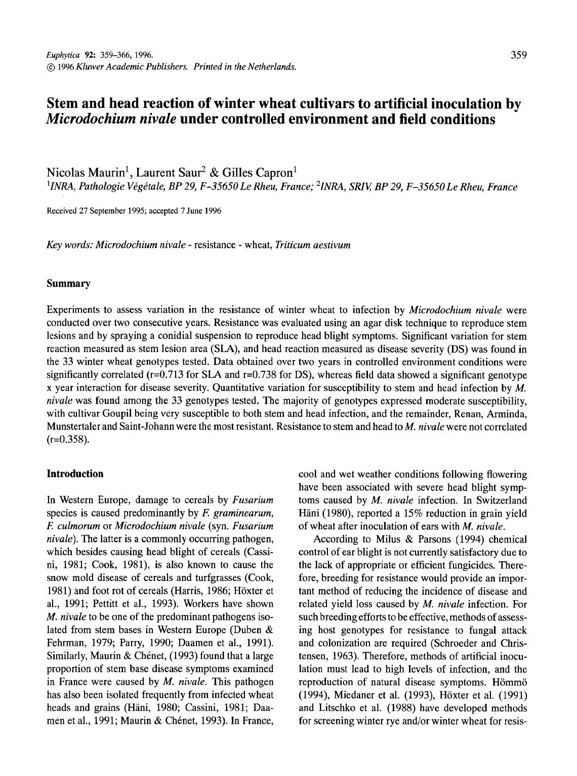 Stem and head reaction of winter wheat cultivars to artificial inoculation by <Emphasis Type="Italic">Microdochium nivale <Emphasis> under controlled environment and field conditions by Unknown