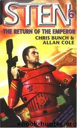 Sten 6: The Return of the Emperor by Chris Bunch; Allan Cole