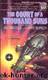 Sten Chronicles #03 - The Court of a Thousand Suns by Chris Bunch & Allan Cole