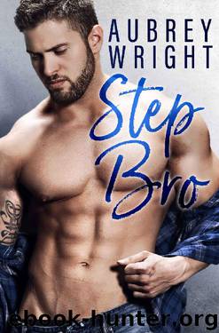Step Bro by Aubrey Wright