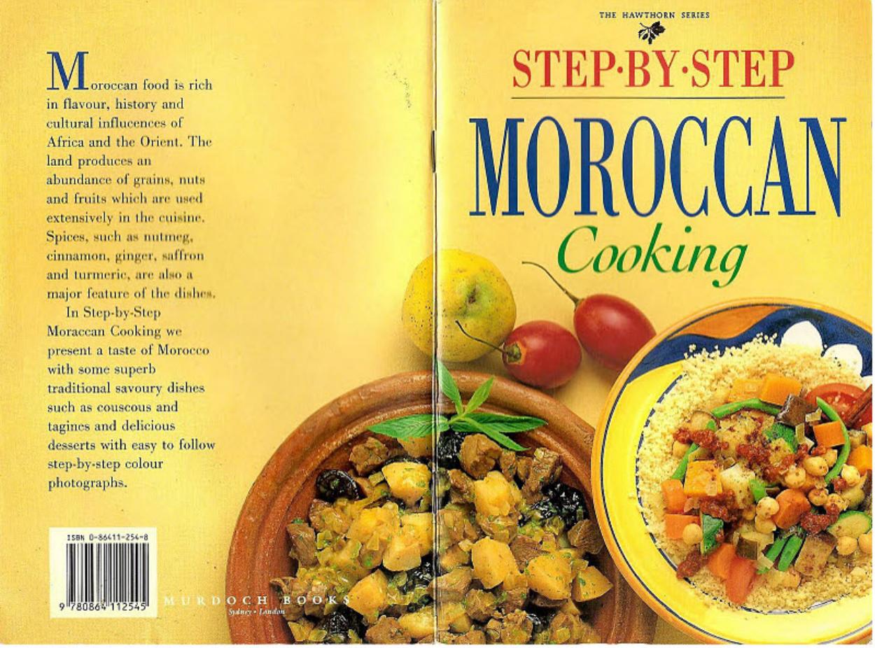 Step by Step Moroccan Cooking by The Hawthorn Series
