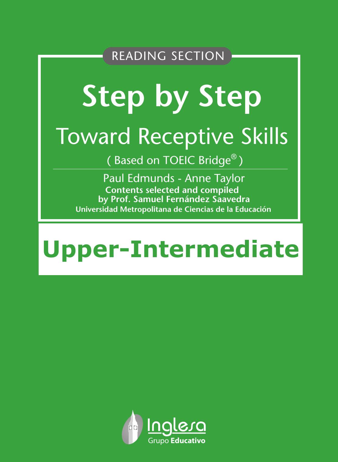 Step by Step Toward Receptive Skills - Upper Intermediate by Edmunds Paul Taylor Anne