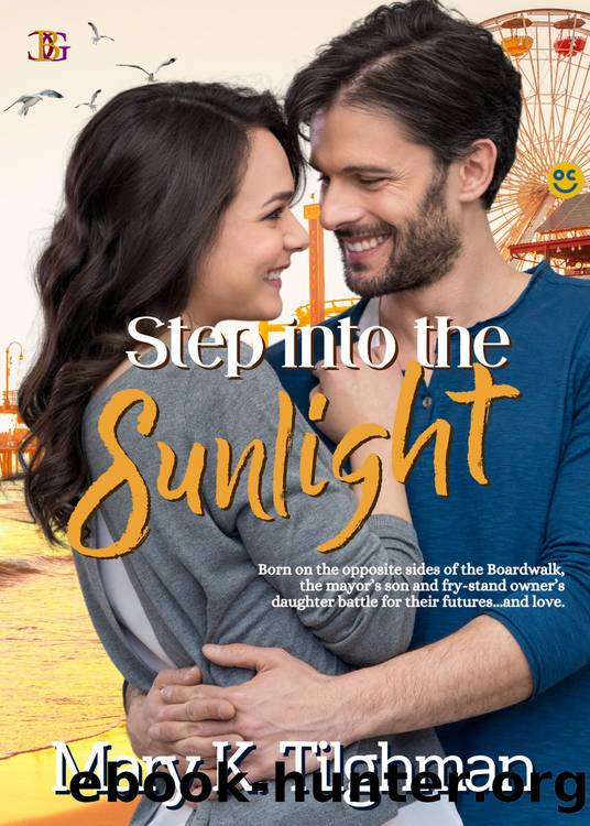 Step into the Sunlight by Mary K. Tilghman