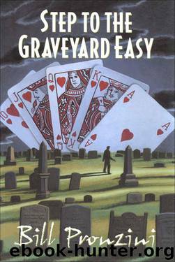 Step to the Graveyard Easy by Bill Pronzini