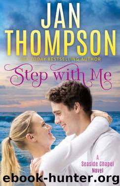 Step with Me: Love Amiss... A Christian Romance (Seaside Chapel Book 2) by Jan Thompson