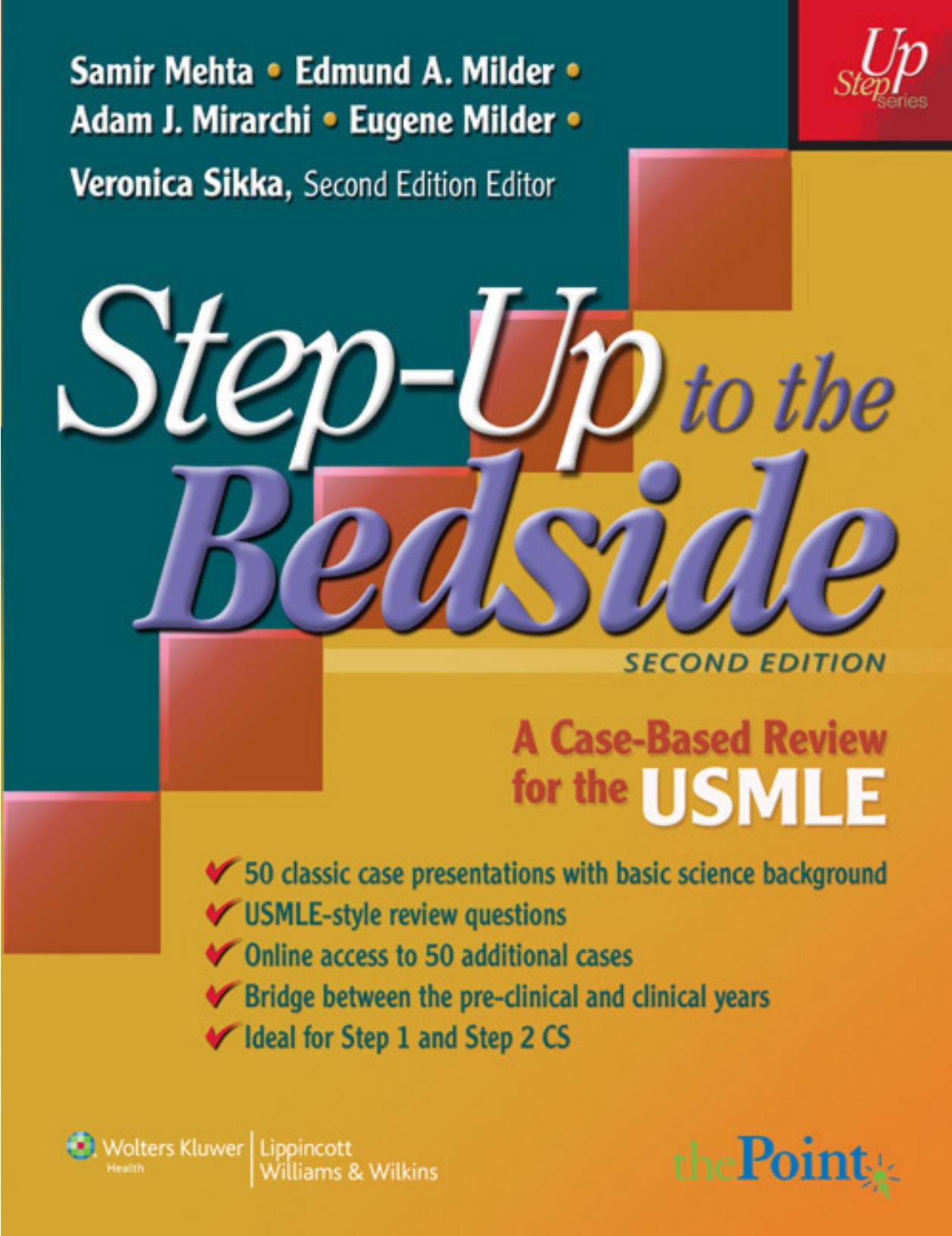 Step-Up to the Bedside, SECOND EDITION by Samir Mehta & Edmund A. Milder & Adam J. Mirarchi & Eugene Milder & Veronica Sikka