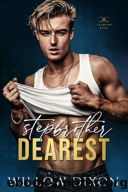 Stepbrother Dearest (Crimson Club Book 1) by Willow Dixon