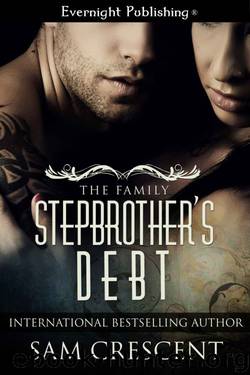 Stepbrother's Debt by Sam Crescent