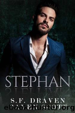 Stephan: A Dark Mafia Romance (Volkov Brothers Book 4) by S.F. Draven