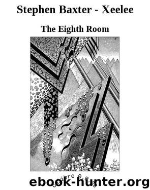 Stephen Baxter - Xeelee by The Eighth Room