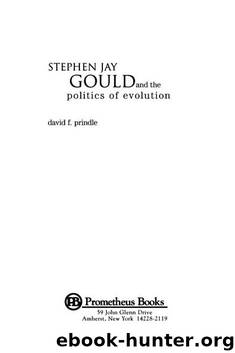 Stephen Jay Gould and the Politics of Evolution by David F. Prindle