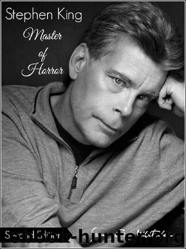Stephen King - Master Of Horror: Second Edition by Sam A. Whitaker