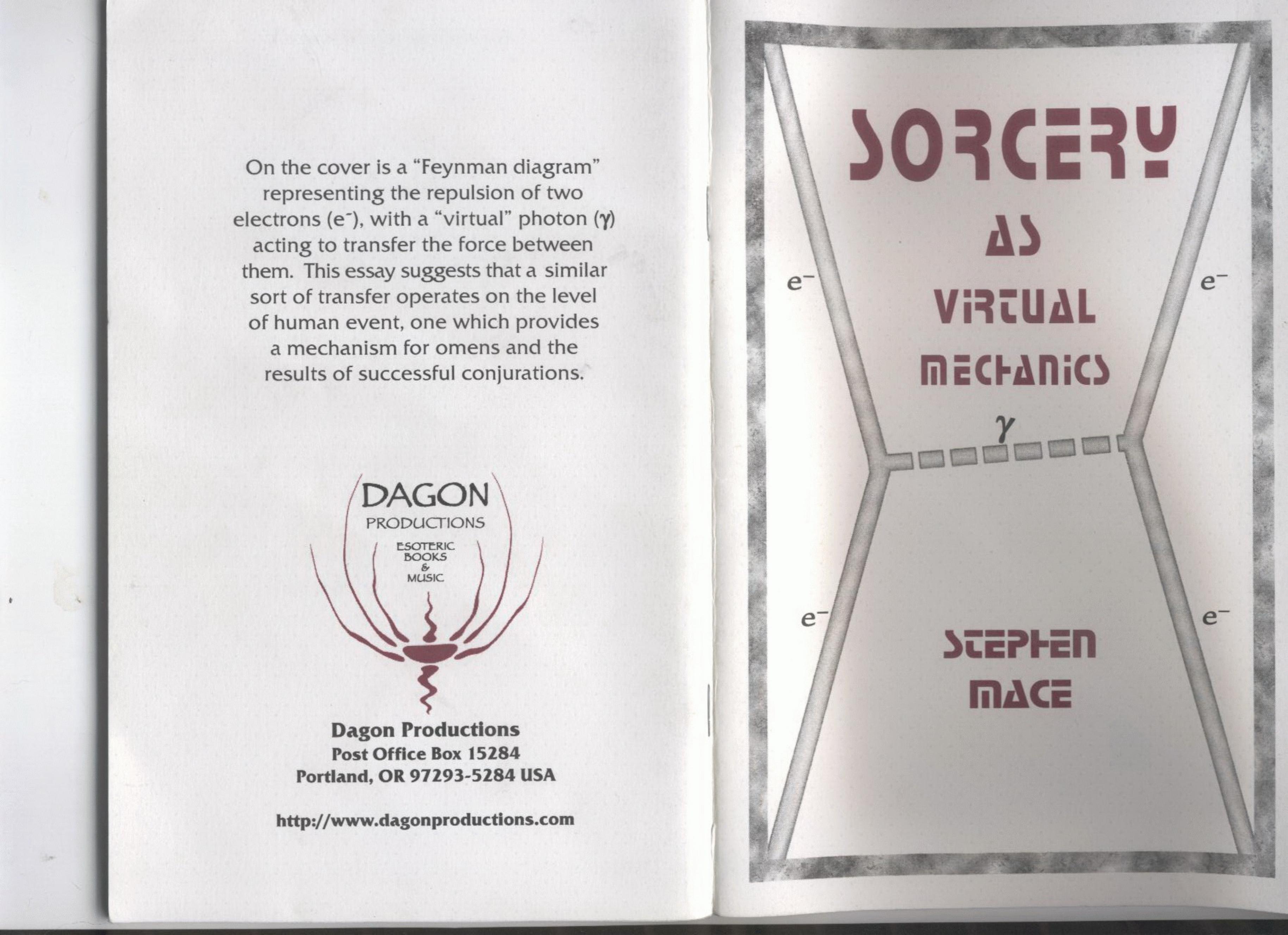 Stephen Mace - Sorcery as Virtual Mechanics by The Actualization of Unseen Forms in Occult Working (1988-99)
