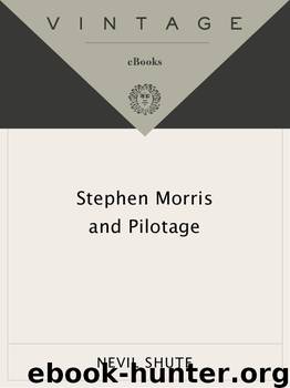 Stephen Morris by Nevil Shute