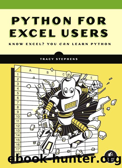 Stephens Tracy - Python for Excel Users by 2025