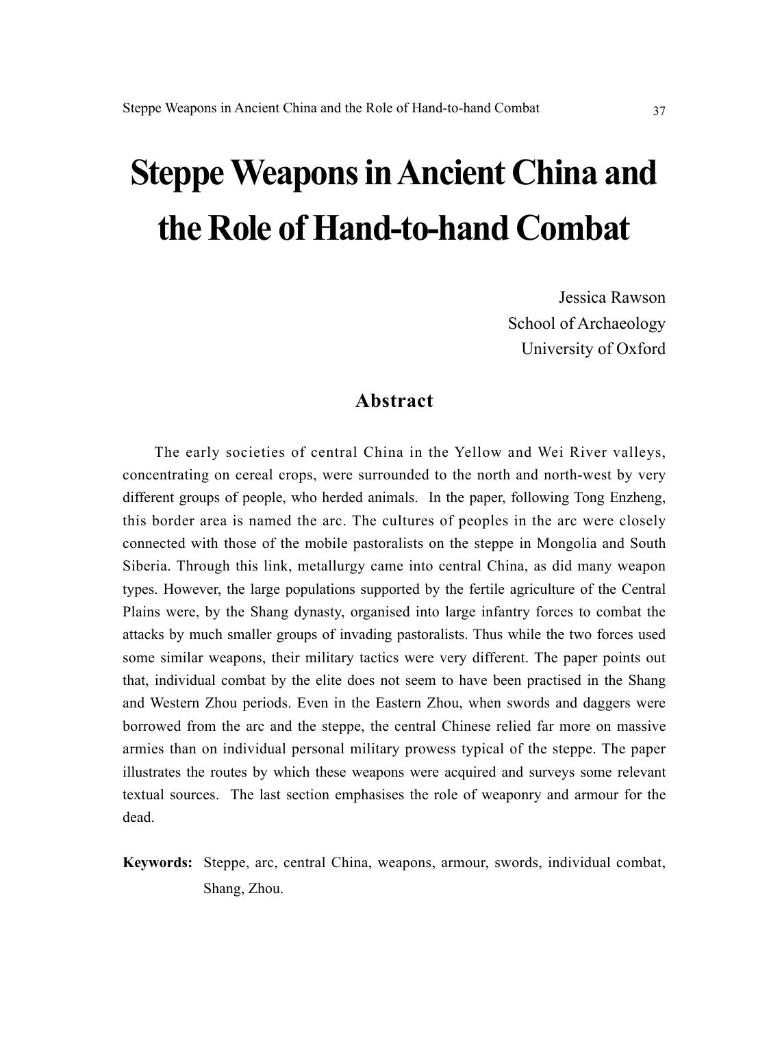 Steppe Weapons in Ancient China and the Role of Hand-to-hand Combat by Rawson J