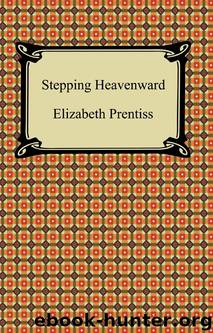 Stepping Heavenward by Elizabeth Prentiss