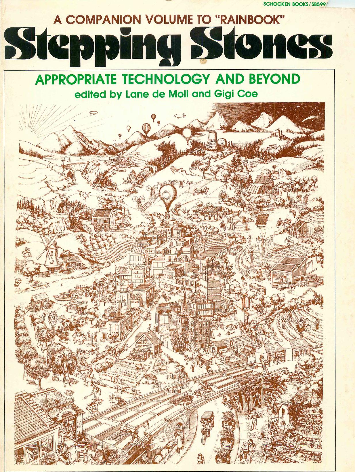 Stepping Stones: Appropriate Technology and Beyond by Coe Gigi; De Moll Lane