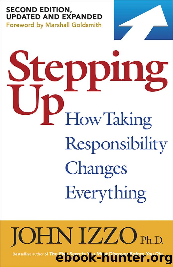 Stepping Up by John B. Izzo Ph.D
