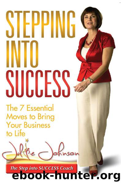 Stepping into Success by Julie Johnson