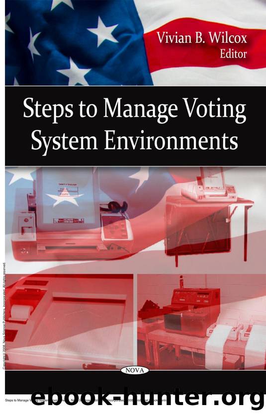 Steps to Manage Voting System Environments by Vivian B. Wilcox