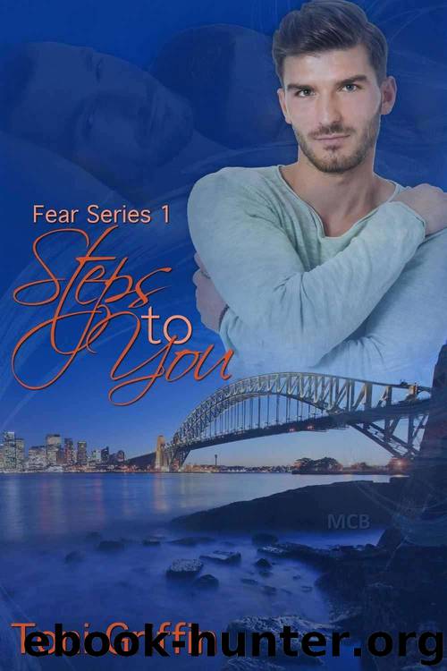 Steps to You: Fear Series 1 by Toni Griffin