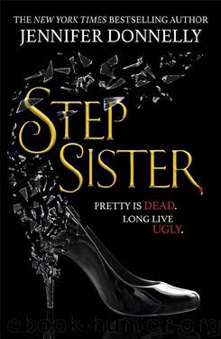 Stepsister by Jennifer Donnelly