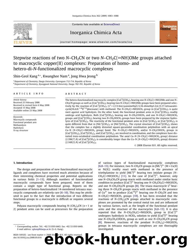 Stepwise reactions of two NâCH2CN or two NâCH2C(NH)OMe groups attached to macrocyclic copper(II) complexes: Preparation of homo- and hetero-di-N-functionalized macrocyclic complexes by Shin-Geol Kang; Kwanghee Nam; Jong Hwa Jeong