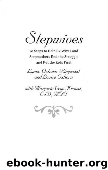 Stepwives by Lynne Oxhorn-Ringwood & Louise Oxhorn