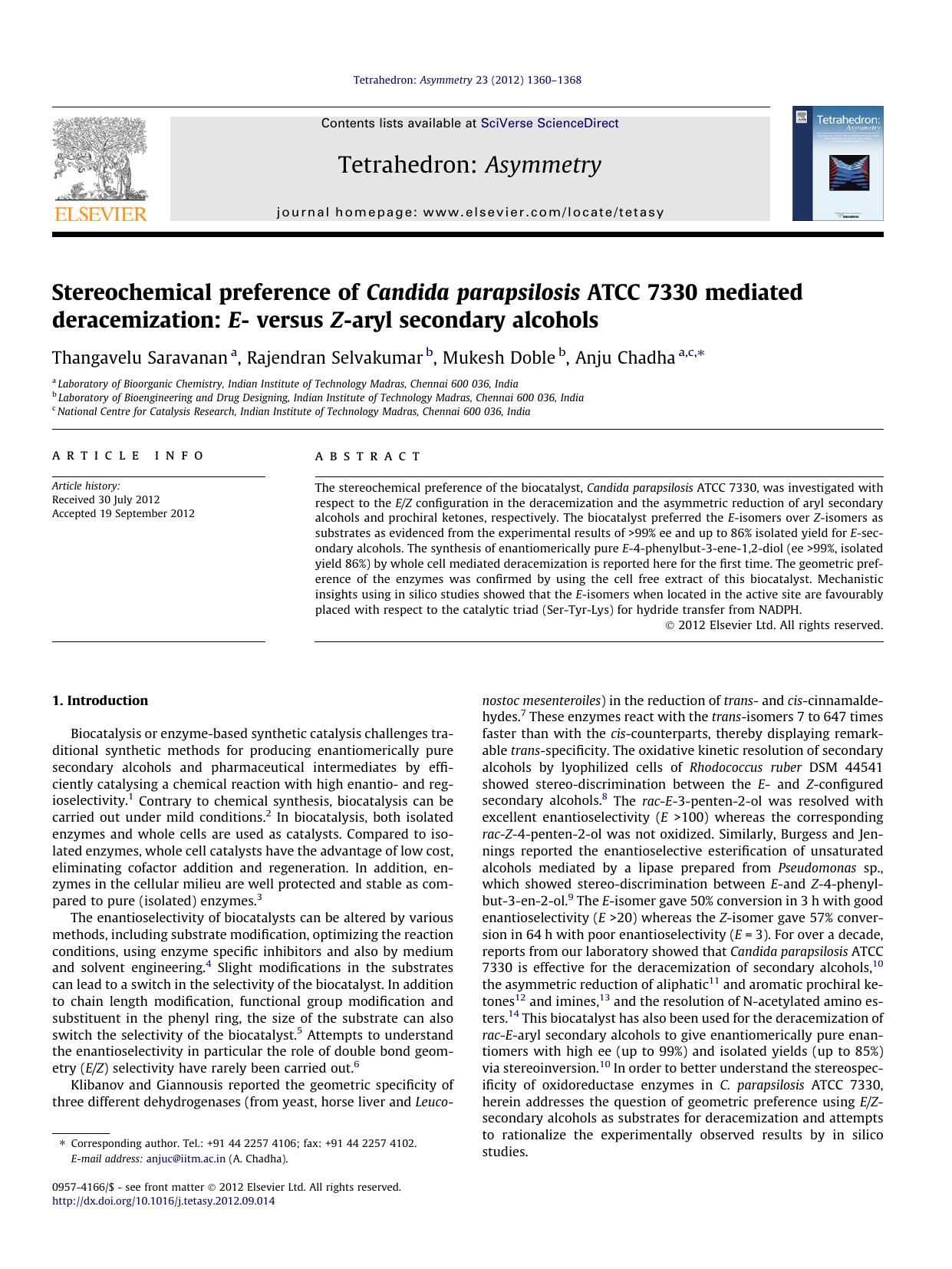Stereochemical preference of Candida parapsilosis ATCC 7330 mediated deracemization: E- versus Z-aryl secondary alcohols by Thangavelu Saravanan & Rajendran Selvakumar & Mukesh Doble & Anju Chadha