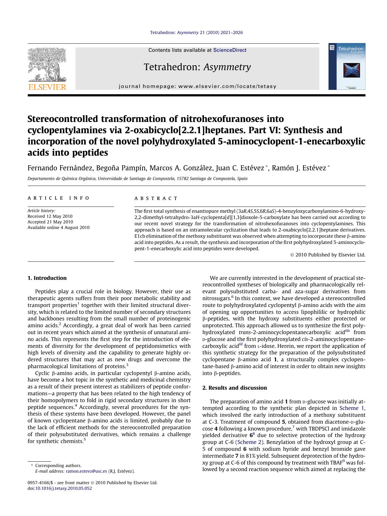 Stereocontrolled transformation of nitrohexofuranoses into cyclopentylamines via 2-oxabicyclo[2.2.1]heptanes. Part VI: Synthesis and incorporation of the novel polyhydroxylated 5-a by unknow