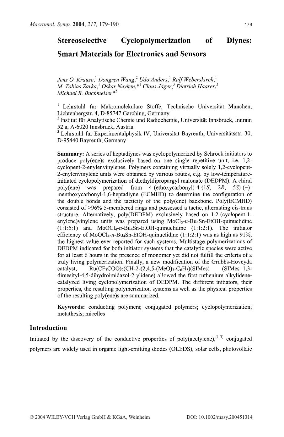 Stereoselective Cyclopolymerization of Diynes: Smart Materials for Electronics and Sensors by Unknown