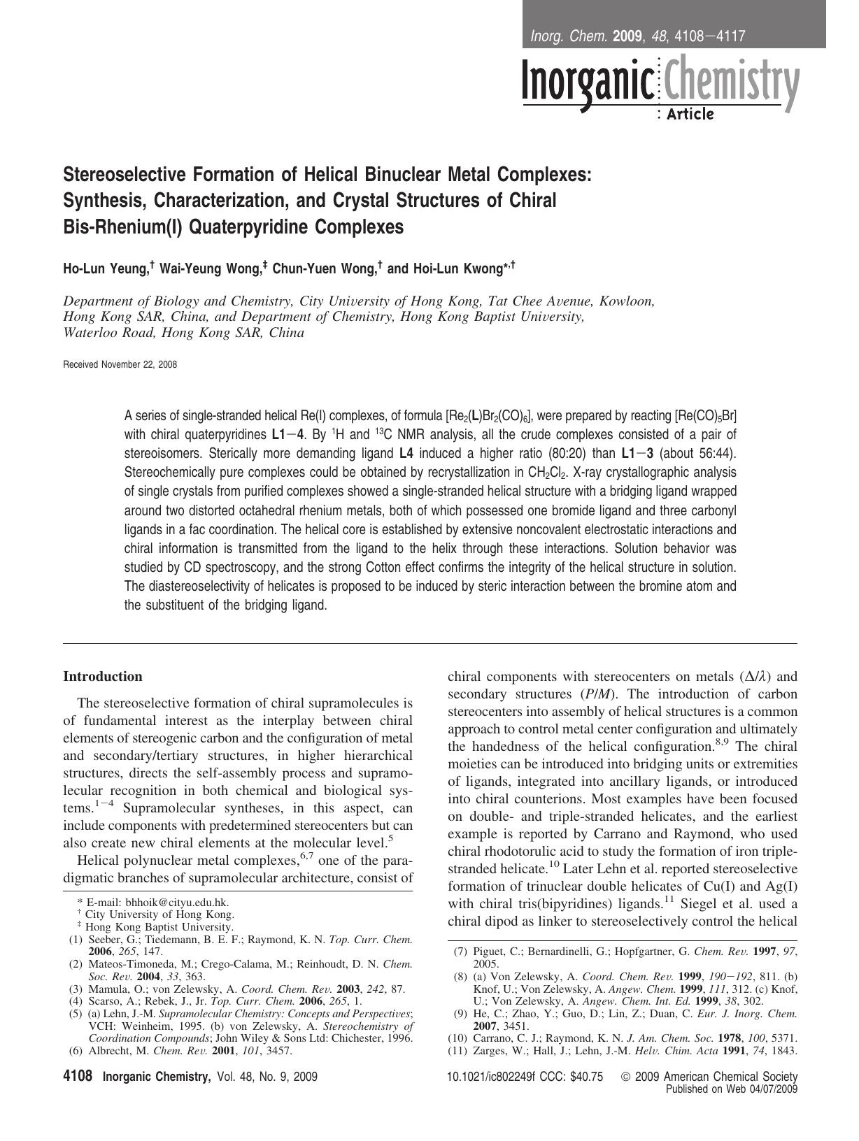 Stereoselective Formation of Helical Binuclear Metal Complexes: Synthesis, Characterization, and Crystal Structures of Chiral Bis-Rhenium(I) Quaterpyridine Complexes by unknow