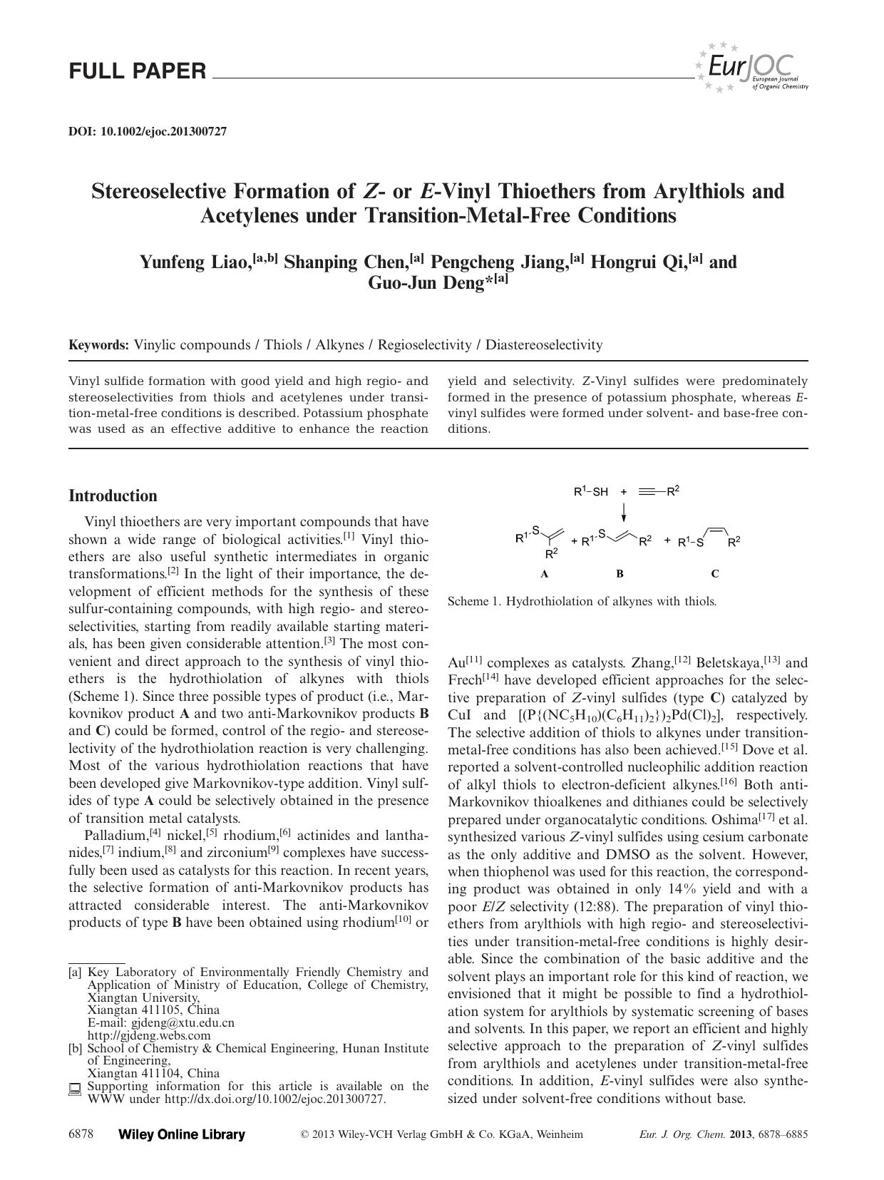 Stereoselective Formation of Z or EVinyl Thioethers from Arylthiols and Acetylenes under TransitionMetalFree Conditions by Unknown