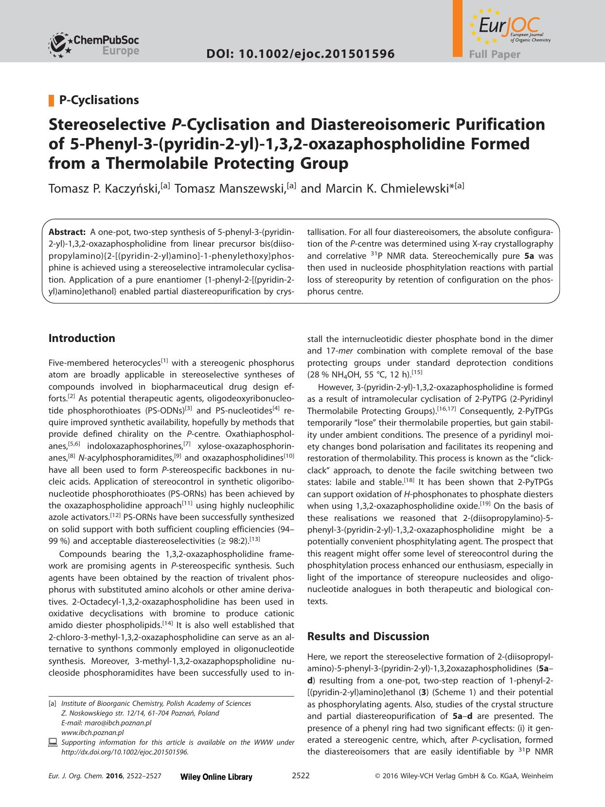 Stereoselective PCyclisation and Diastereoisomeric Purification of 5Phenyl3(pyridin2yl)1,3,2oxazaphospholidine Formed from a Thermolabile Protecting Group by Unknown