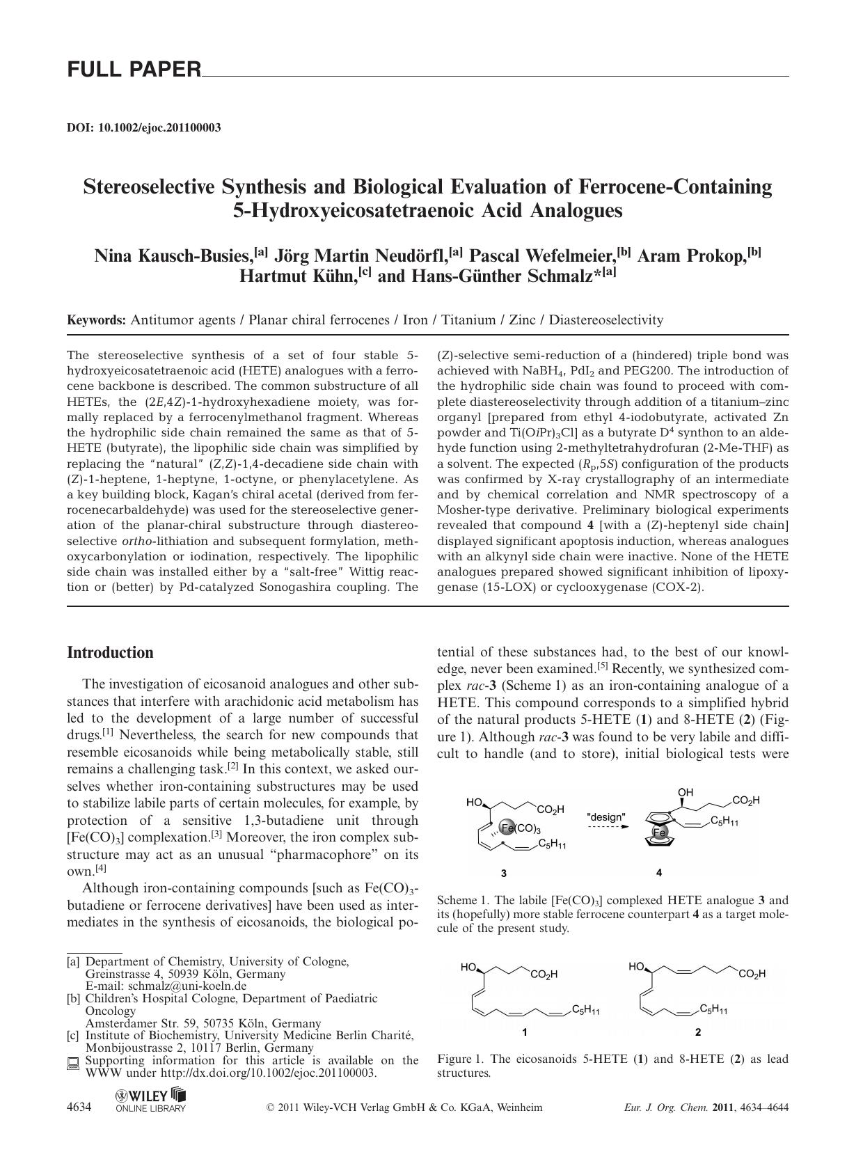 Stereoselective Synthesis and Biological Evaluation of FerroceneContaining 5Hydroxyeicosatetraenoic Acid Analogues by Unknown