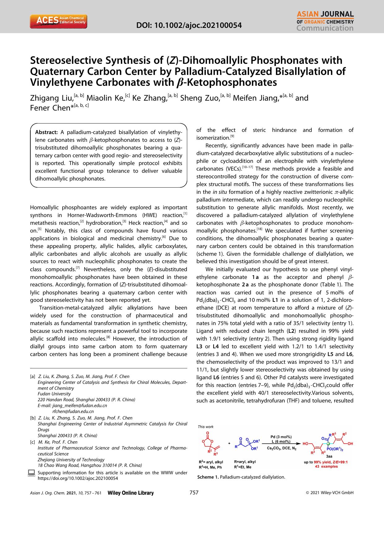Stereoselective Synthesis of (Z)âDihomoallylic Phosphonates with Quaternary Carbon Center by PalladiumâCatalyzed Bisallylation of Vinylethyene Carbonates with Î²âKetophosphonates by Unknown