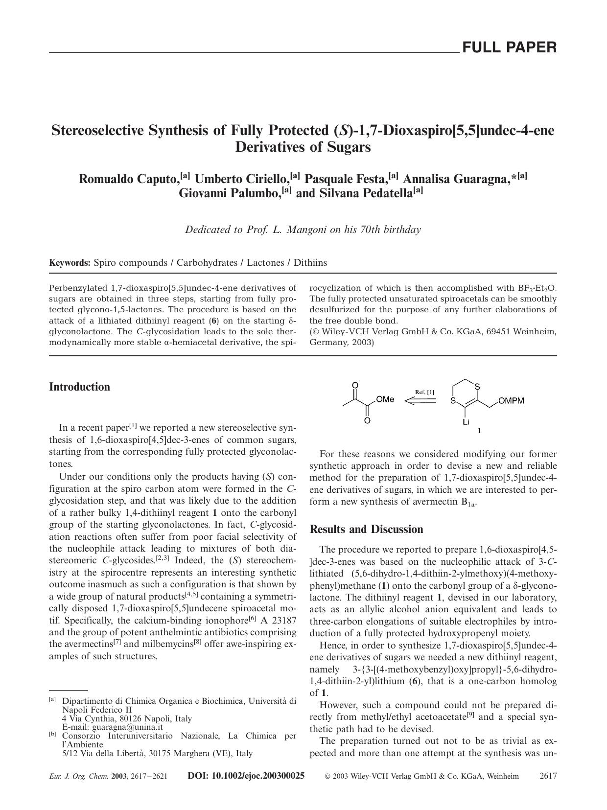 Stereoselective Synthesis of Fully Protected (S)-1,7-Dioxaspiro[5,5]undec-4-ene Derivatives of Sugars by Unknown