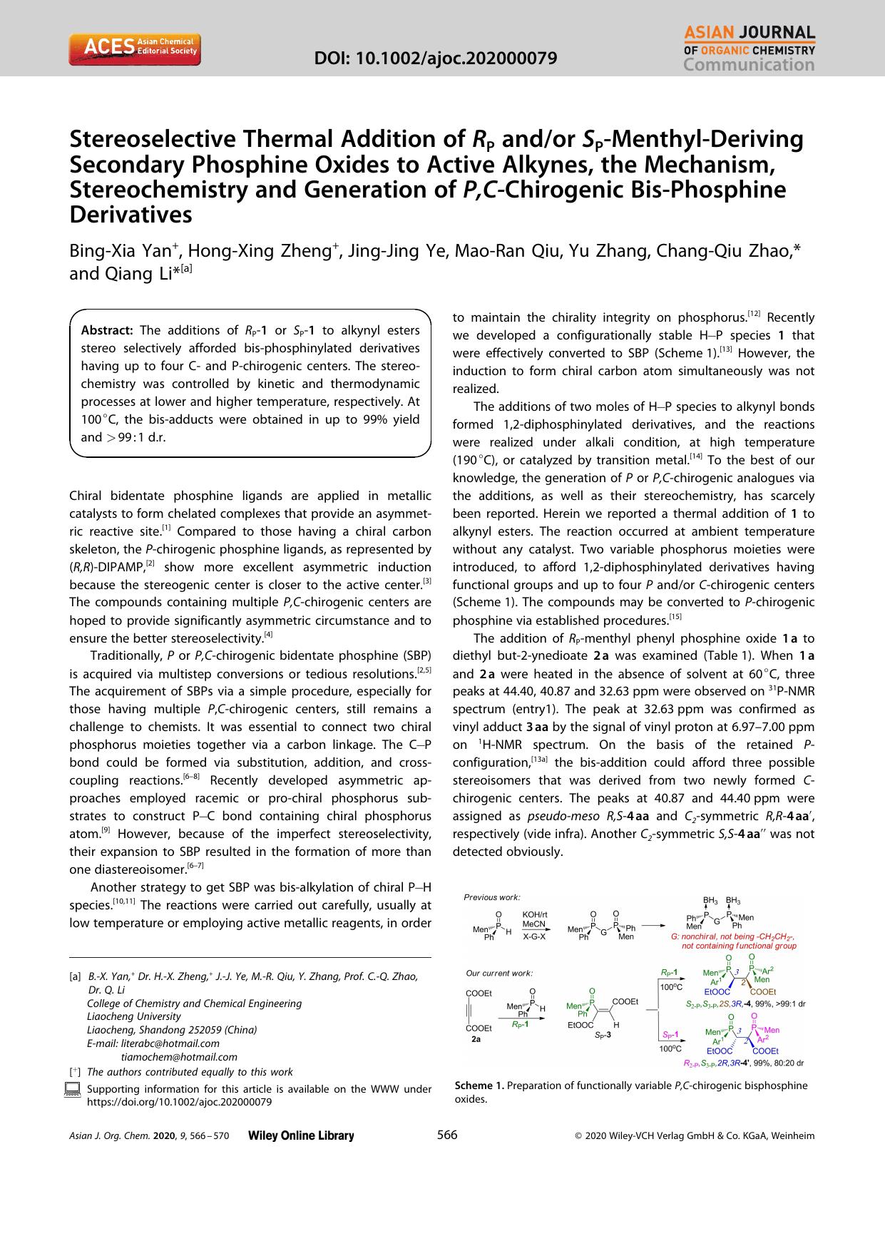 Stereoselective Thermal Addition of RP andor SPâMenthylâDeriving Secondary Phosphine Oxides to Active Alkynes, the Mechanism, Stereochemistry and Generation of P,CâChirogenic by Unknown