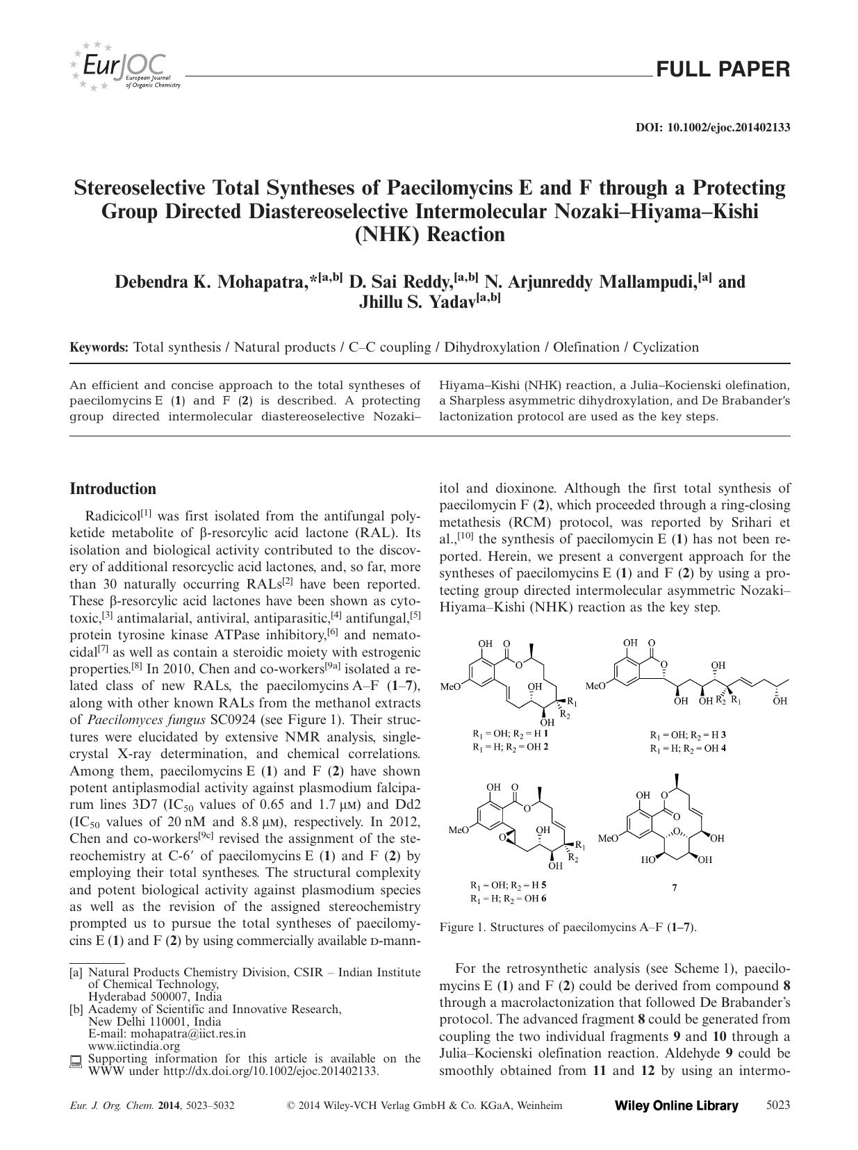 Stereoselective Total Syntheses of Paecilomycins E and F through a Protecting Group Directed Diastereoselective Intermolecular NozakiHiyamaKishi (NHK) Reaction by Unknown