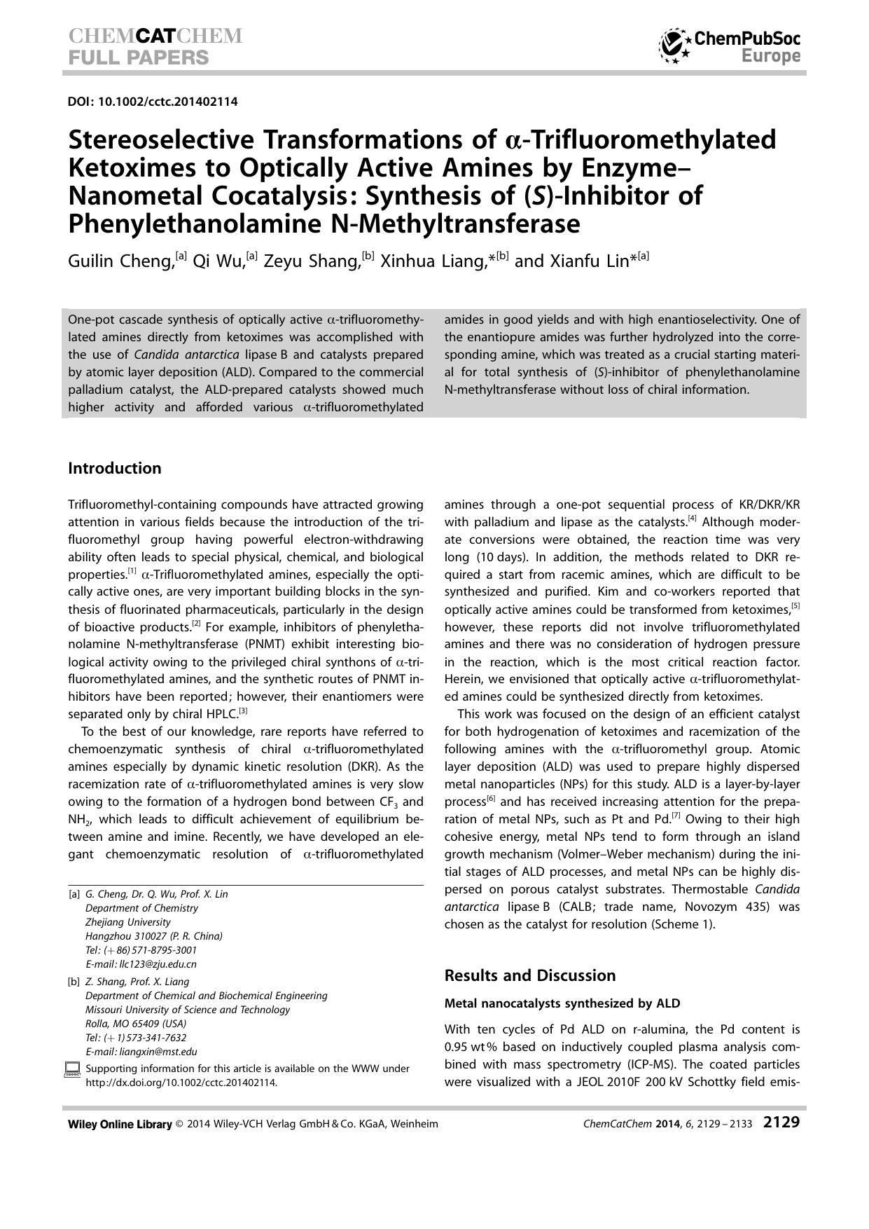 Stereoselective Transformations of Trifluoromethylated Ketoximes to Optically Active Amines by EnzymeNanometal Cocatalysis: Synthesis of (S)Inhibitor of Phenylethanolamine NMethyltransferase by Unknown