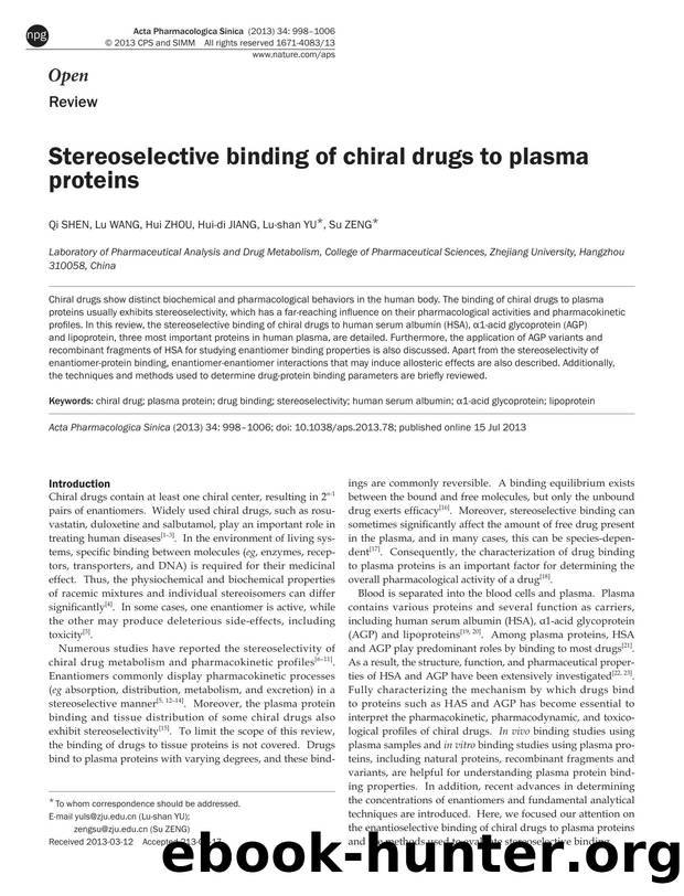 Stereoselective binding of chiral drugs to plasma proteins by Qi Shen & Lu Wang & Hui Zhou & Hui-di Jiang & Lu-shan Yu & Su Zeng
