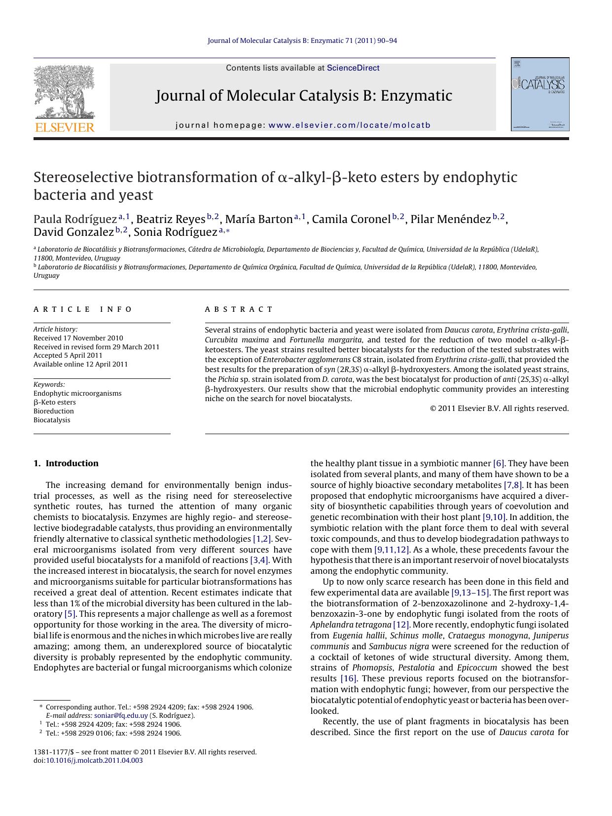 Stereoselective biotransformation of ÃÂ±-alkyl-ÃÂ²-keto esters by endophytic bacteria and yeast by Paula RodrÃ­guez