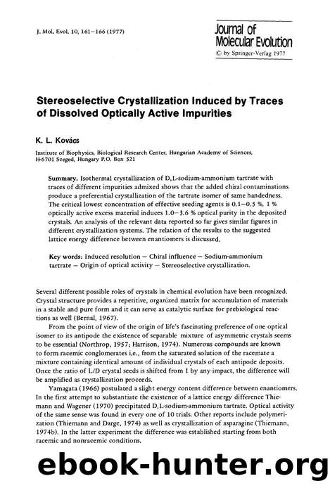Stereoselective crystallization induced by traces of dissolved optically active impurities by Unknown