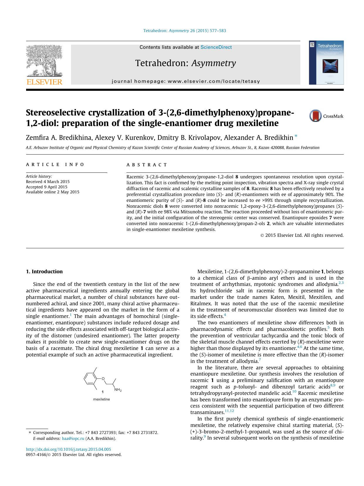 Stereoselective crystallization of 3-(2,6-dimethylphenoxy)propane-1,2-diol: preparation of the single-enantiomer drug mexiletine by Zemfira A. Bredikhina & Alexey V. Kurenkov & Dmitry B. Krivolapov & Alexander A. Bredikhin