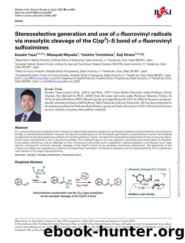 Stereoselective generation and use of Î±-fluorovinyl radicals via mesolytic cleavage of the C(sp2)âS bond of Î±-fluorovinyl sulfoximines by Kosuke Yasui & Masayuki Miyaoka & Yuichiro Tomishima & Koji Hirano