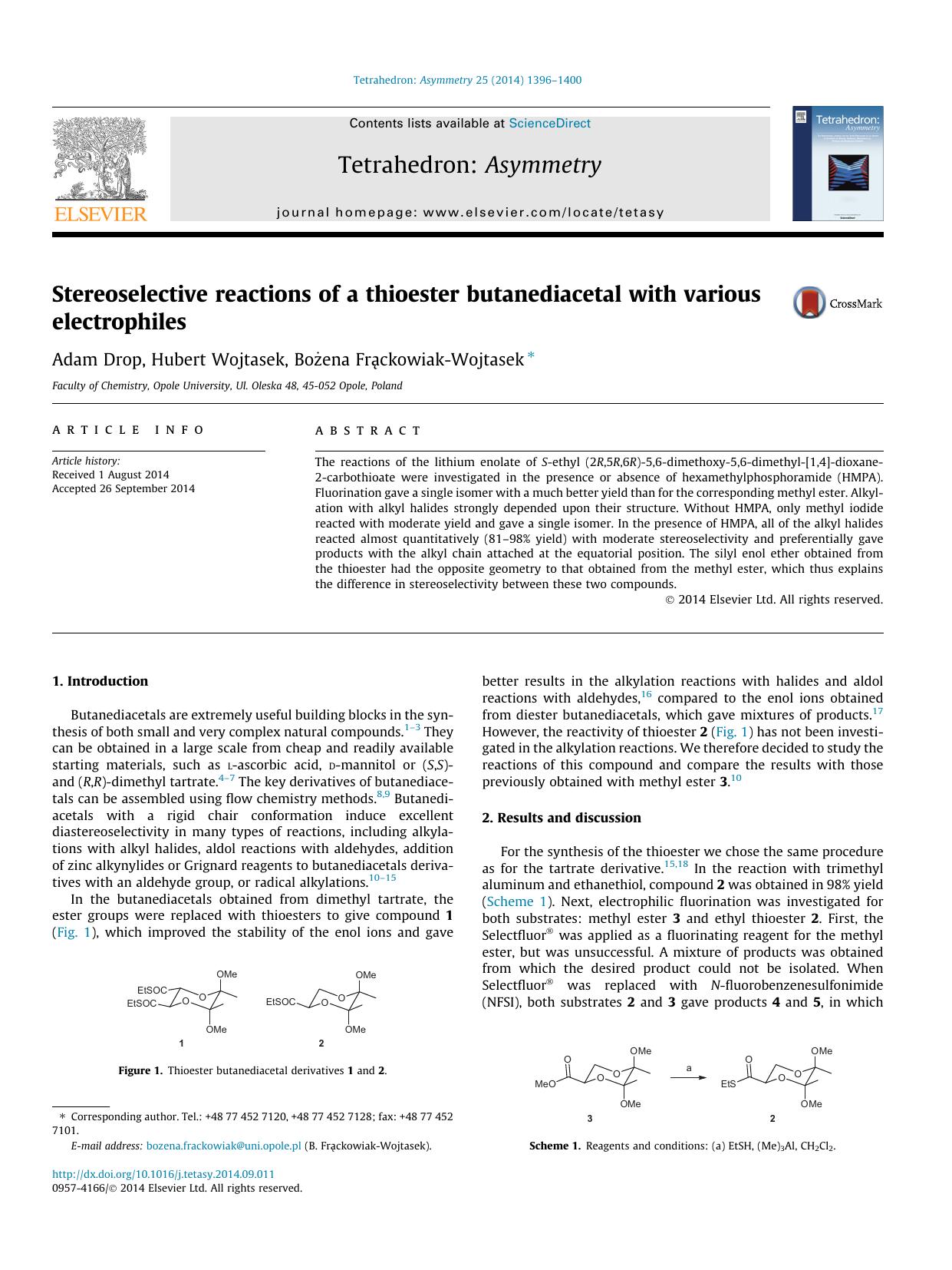 Stereoselective reactions of a thioester butanediacetal with various electrophiles by Adam Drop & Hubert Wojtasek & Bożena Frąckowiak-Wojtasek