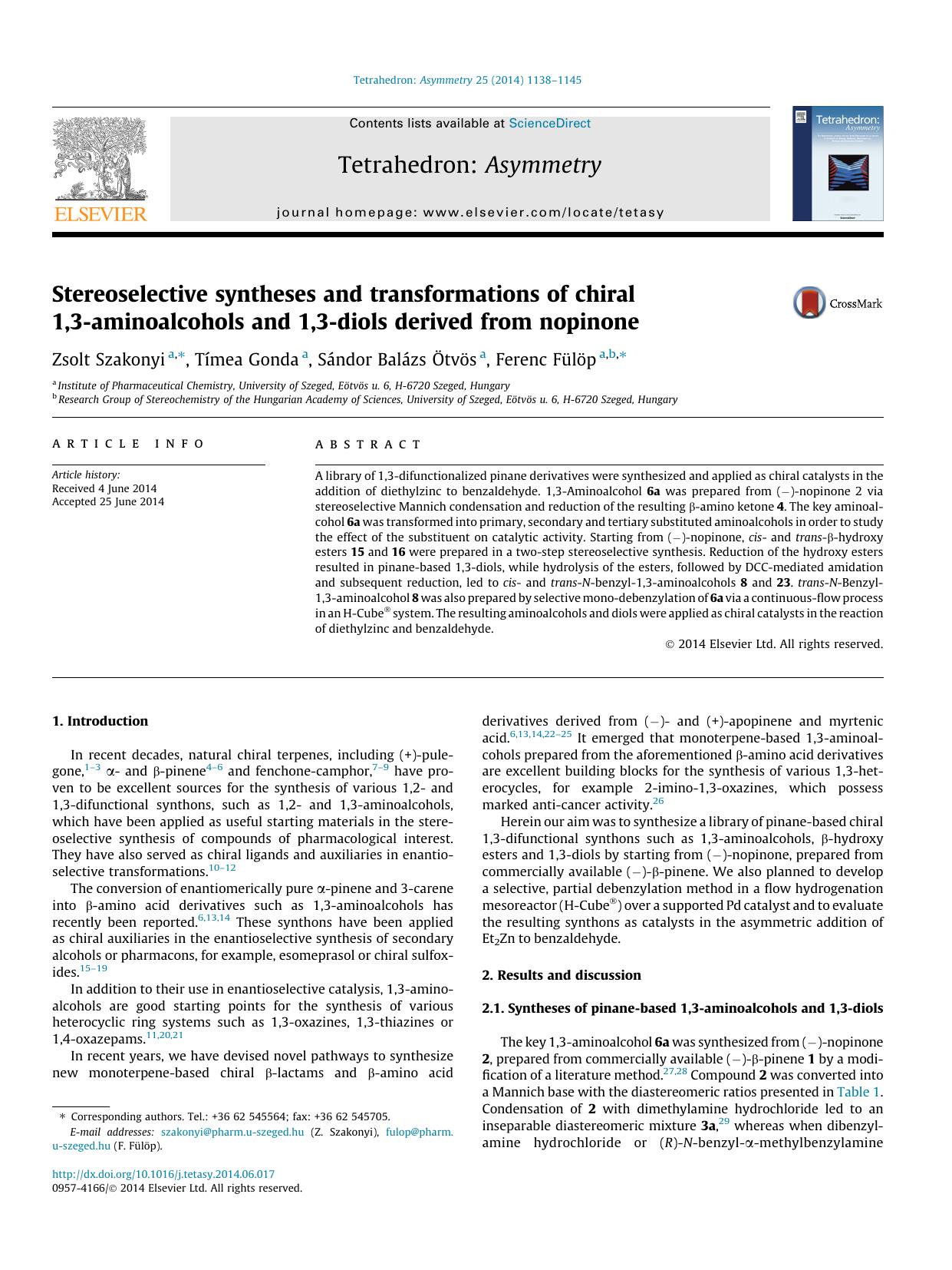 Stereoselective syntheses and transformations of chiral 1,3-aminoalcohols and 1,3-diols derived from nopinone by Zsolt Szakonyi & Tímea Gonda & Sándor Balázs Ötvös & Ferenc Fülöp