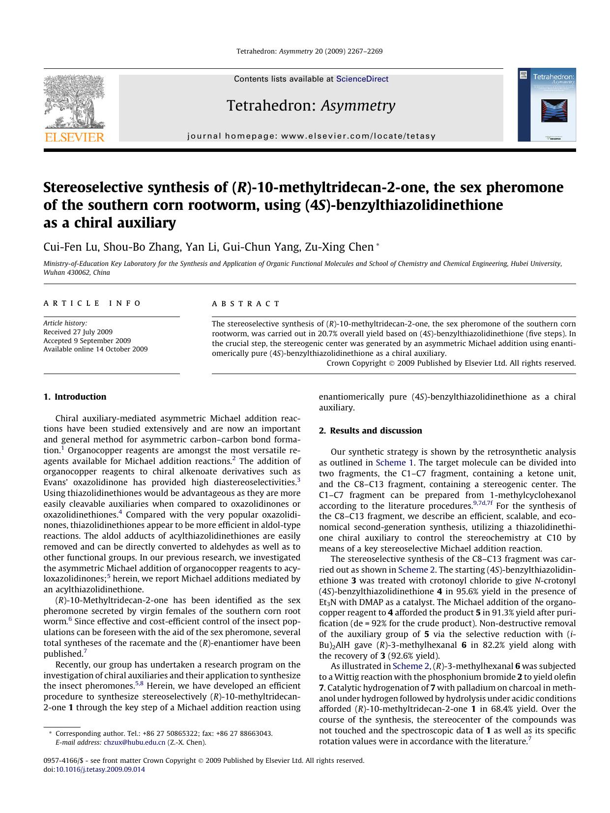 Stereoselective synthesis of (R)-10-methyltridecan-2-one, the sex pheromone of the southern corn rootworm, using (4S)-benzylthiazolidinethione as a chiral auxiliary by Cui-Fen Lu; Shou-Bo Zhang; Yan Li; Gui-Chun Yang; Zu-Xing Chen